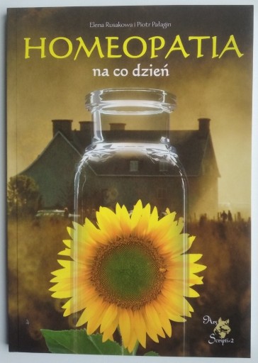 Zdjęcie oferty: Homeopatia na co dzień - Rusakowa, Pałagin