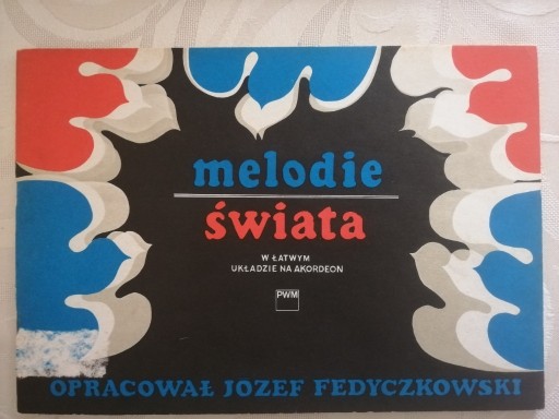 Zdjęcie oferty: Melodie świata Józef Fedyczkowski