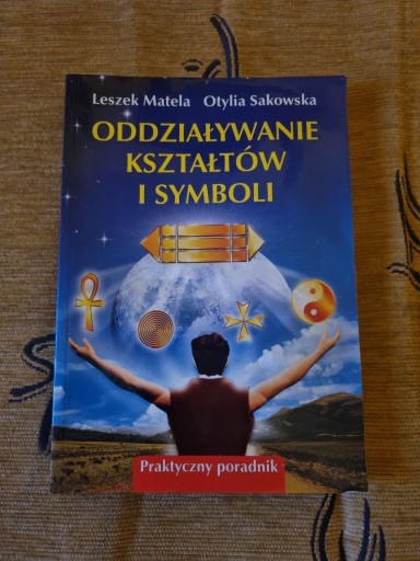 Zdjęcie oferty: Oddziaływanie kryształtów i symboli Matela,Sakowsk