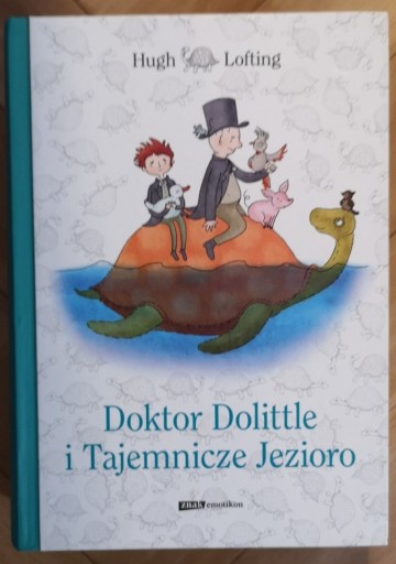 Zdjęcie oferty: Doktor Dolittle i Tajemnicze Jezioro Hugh Lofting