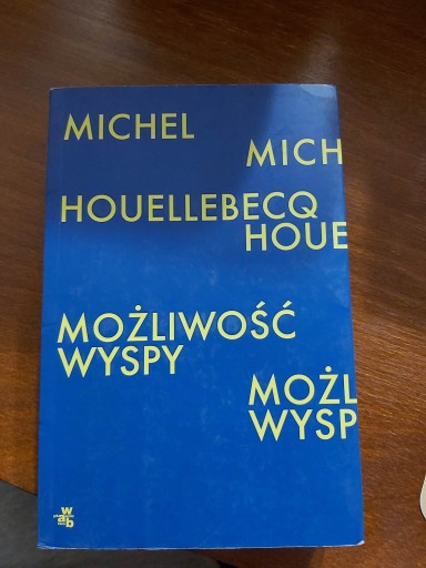 Zdjęcie oferty: Houellebecq - Możliwość wyspy