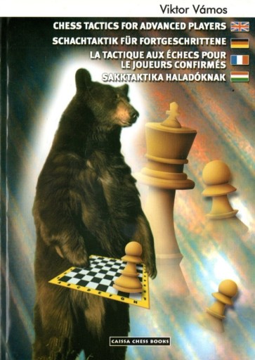 Zdjęcie oferty: Taktyka szachowa dla zaawansowanych. Viktor Vamos.