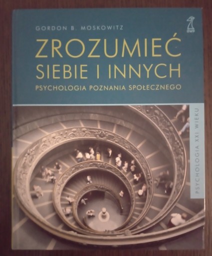 Zdjęcie oferty: Zrozumieć siebie i innych - G. B. Moskowitz