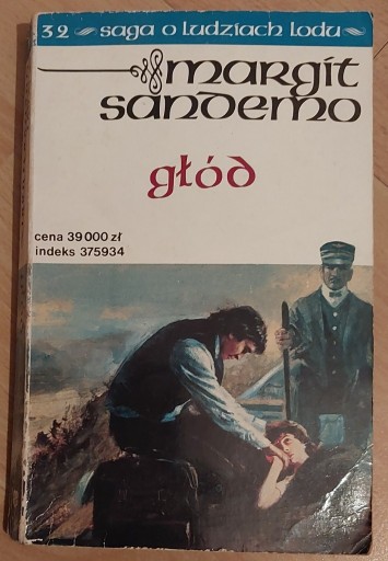 Zdjęcie oferty: Saga o ludziach lodu  Głód  Margit Sandemo