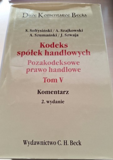 Zdjęcie oferty: Kodeks spółek handlowych tom 5 komentarz