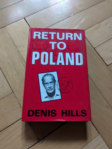 Zdjęcie oferty: Return To Poland Denis Hills po angielsku