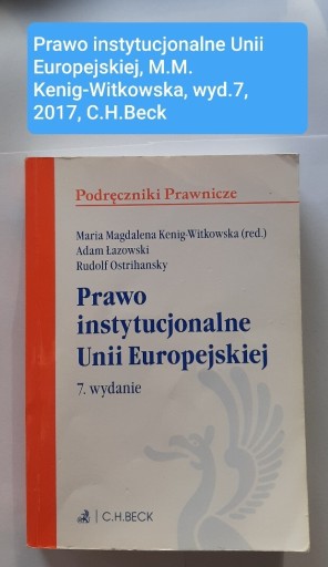 Zdjęcie oferty: Prawo instytucjonalne Unii Europejskiej wyd. 7