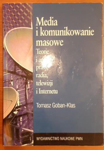 Zdjęcie oferty: Media i komunikowanie masowe, Teorie i analizy...