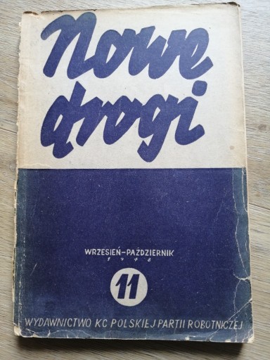 Zdjęcie oferty: Nowe Drogi. Czasopismo KCPZPR 1948r biały kruk 