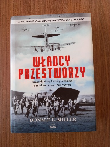 Zdjęcie oferty: Donald Miller - Władcy przestworzy