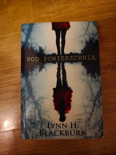 Zdjęcie oferty: pod powierzchnią Lynn H. Blackburn