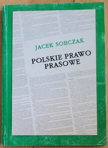 Zdjęcie oferty: Polskie Prawo Prasowe - Jacek Sobczak