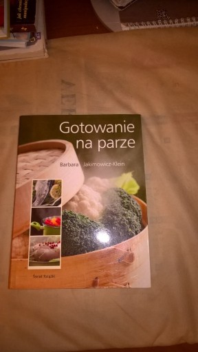 Zdjęcie oferty: Gotowanie na parze Barbara Jakimowicz-Klein