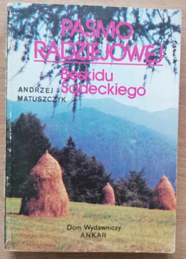 Zdjęcie oferty: Pasmo Radziejowej Beskidu Sądeckiego Matuszczyk