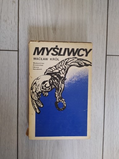 Zdjęcie oferty: Myśliwcy - Wacław Król