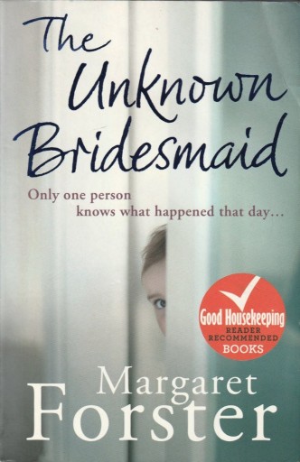 Zdjęcie oferty: The Unknown Bridesmaid; Margaret Forster