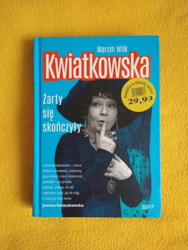 Zdjęcie oferty: Nowa książka Kwiatkowska żarty się skończyły 