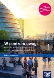 Zdjęcie oferty: W centrum uwagi 1. Podręcznik do wiedzy o społecze