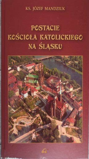 Zdjęcie oferty: Postacie kościoła katolickiego na Śląsku