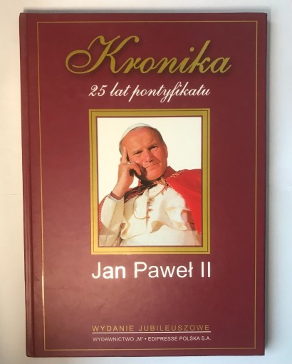 Zdjęcie oferty: Kronika 25 lat pontyfikatu Jan Paweł II