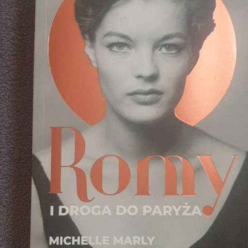 Zdjęcie oferty: Książka "Romy i droga do Paryża" Michelle Marly