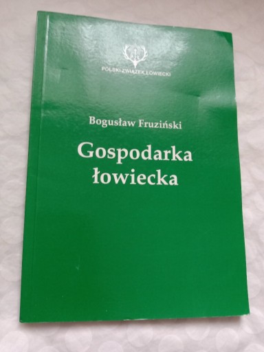 Zdjęcie oferty: Gospodarka łowiecka B.Fruziński