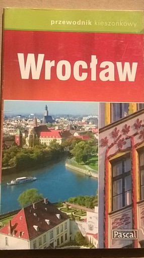 Zdjęcie oferty: Przewodnik po Wrocławiu Zabytki Wrocławia Wrocław