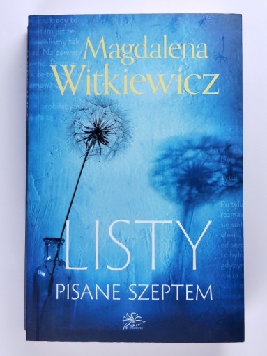 Zdjęcie oferty: Listy pisane szeptem Magdalena Witkiewicz