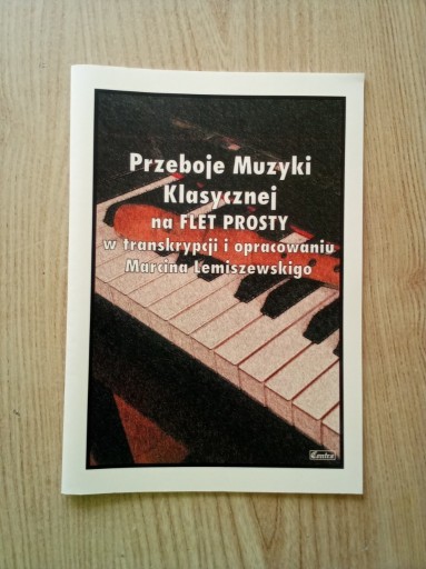 Zdjęcie oferty: Przeboje muzyki klasycznej na flet prosty. 