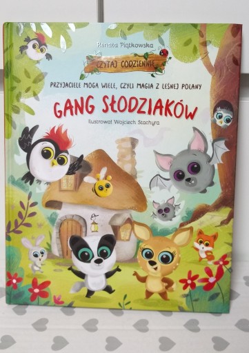 Zdjęcie oferty: Gang słodziaków 4 Książka Przyjaciele Mogą Wiele