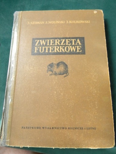 Zdjęcie oferty: Zwierzęta futerkowe Szuman Woliński Kulikowski 