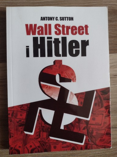 Zdjęcie oferty: Wall Street i Hitler Sutton Antony C.