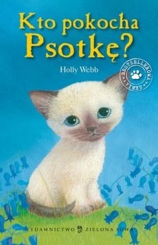 Zdjęcie oferty: Kto pokocha Psotkę? Holly Webb