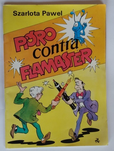 Zdjęcie oferty: Szarlota Pióro contra flamaster 1989