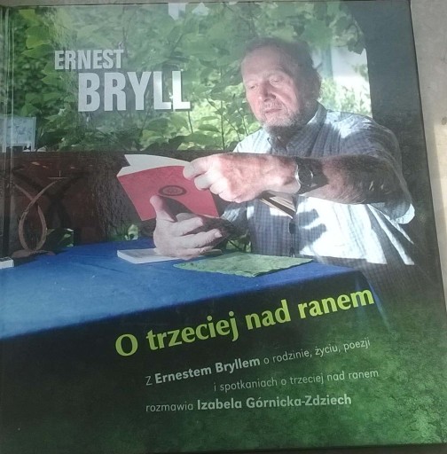 Zdjęcie oferty: Ernest Bryll O trzeciej nad ranem Wywiad rzeka