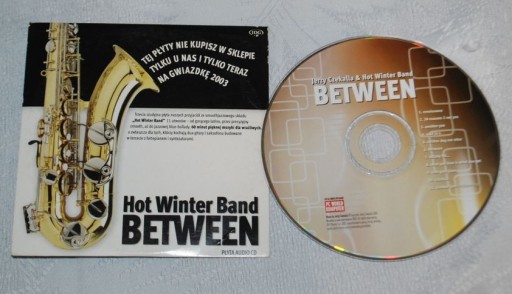 Zdjęcie oferty: Hot Winter Band BETWEEN 2003