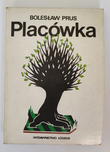 Zdjęcie oferty: Placówka - Bolesław Prus