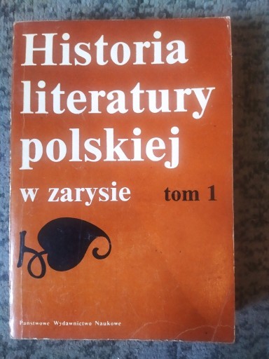 Zdjęcie oferty:  Historia literatury polskiej w zarysie tom 1 1983