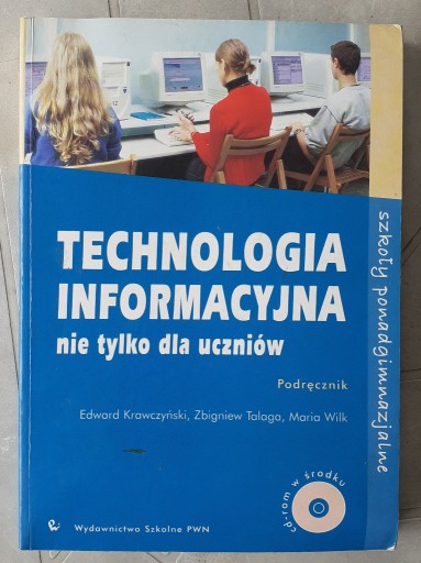 Zdjęcie oferty: Technologia informacyjna nie tylko dla uczniów