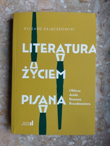 Zdjęcie oferty: Zajączkowski, Literatura życiem... Brandstaetter