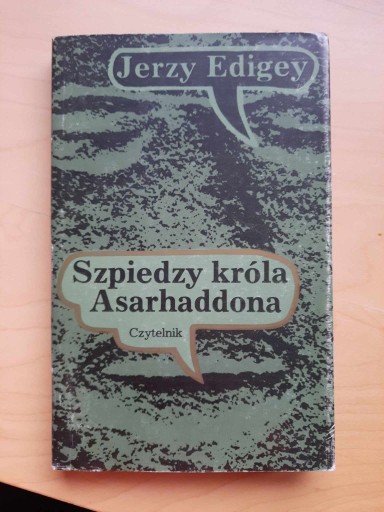 Zdjęcie oferty: Szpiedzy króla Asarhaddona J. Edigey 1983