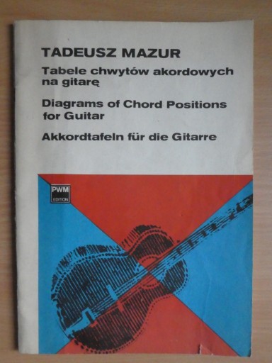 Zdjęcie oferty: Tabele chwytów akordowych na gitrę T. Mazur