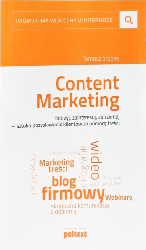 Zdjęcie oferty: Content marketing dotrzyj zainteresuj zatrzaj