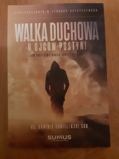 Zdjęcie oferty: Walka duchowa u ojców pustyni. 