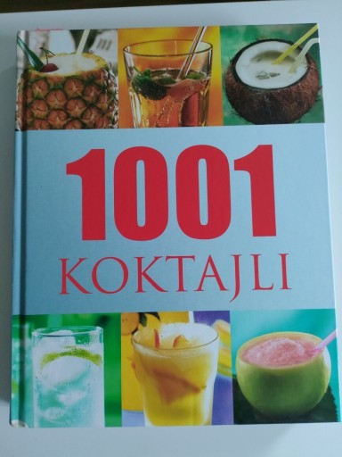 Zdjęcie oferty: Atlas drinków - 1001 koktajli 