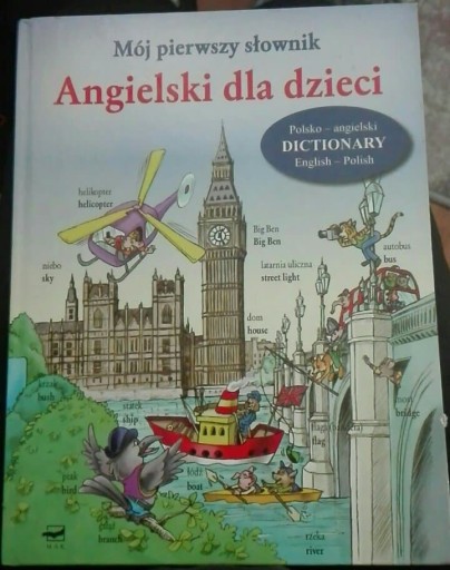 Zdjęcie oferty: Mój pierwszy słownik Angielski dla dzieci