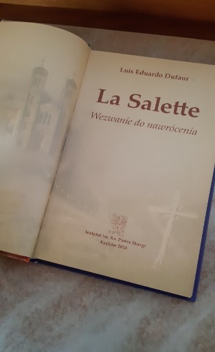 Zdjęcie oferty: La Salette. Wezwanie do nawrócenia