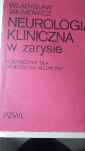 Zdjęcie oferty: Neurologia Kliniczna Jakimowicz