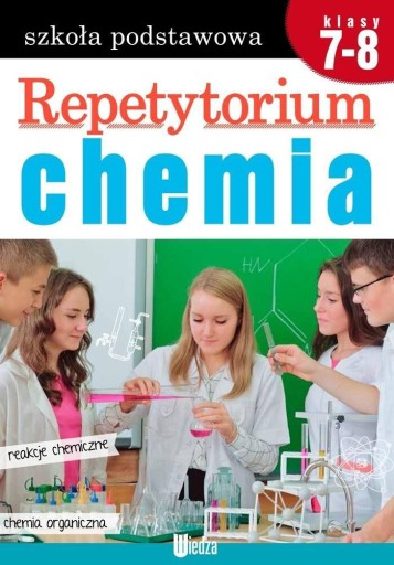 Zdjęcie oferty: Repetytorium Chemia 7-8 klasa NOWA
