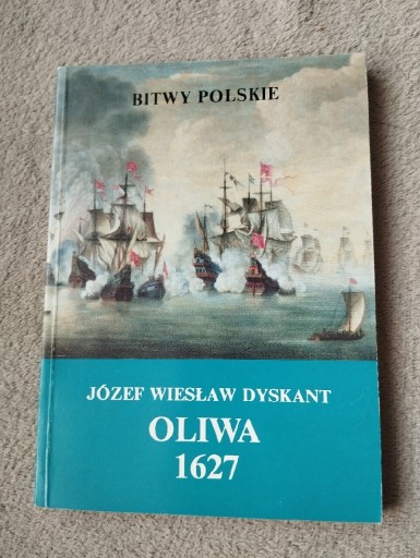 Zdjęcie oferty: Oliwa 1627. Józef Wiesław Dyskant